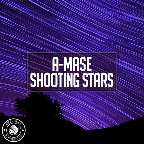 A-Mase - Shooting Stars [CRC552]